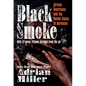 Black Smoke: African Americans and the United States of Barbecue - Hardcover