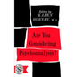 Are You Considering Psychoanalysis? - Paperback