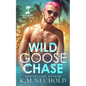 Wild Goose Chase - Paperback