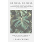 Be Well, Do Well - Paperback