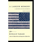 A Larger Memory: A History of Our Diversity, with Voices - Hardcover