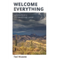 Welcome Everything: Reflections on a Journey through Cancer - Paperback