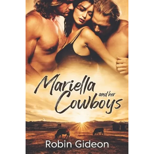 Mariella and Her Cowboys - Paperback