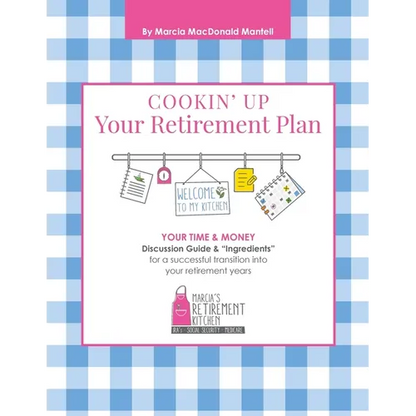 Cookin' Up Your Retirement Plan - Paperback