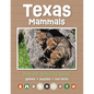 Texas Mammals Nature Activity Book: Games & Activities for Young Nature Enthusiasts - Paperback