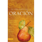 Un Libro Diario Para La Oración: Meditaciones, Escrituras Y Oraciones Que Nos Sumergirán En El Corazón de Dios - Paperback