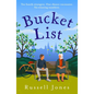 Bucket List: The 'Ultimate Feel-Good Novel' - Paperback