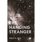 The Hanging Stranger - Paperback