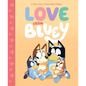 Love from Bluey - Hardcover