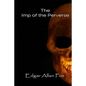 The Imp of the Perverse - Paperback