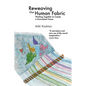Reweaving Our Human Fabric: Working Together to Create a Nonviolent Future - Paperback