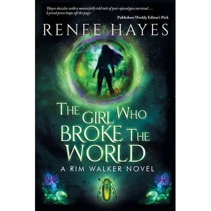 The Girl Who Broke the World: Book One - Publishers Weekly Editor's Pick - Paperback