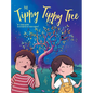 The Tippy Tippy Tree - Hardcover