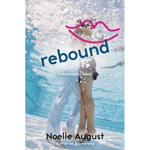 Rebound: A Boomerang Novel - Paperback