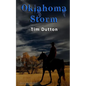 Oklahoma Storm: A western novel - Paperback