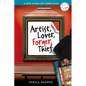 Artist, Lover, Forger, Thief - Paperback