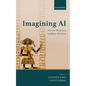 Imagining AI: How the World Sees Intelligent Machines - Paperback