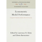 Econometric Model Performance: Comparative Simulation Studies of the U.S. Economy - Hardcover