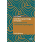 Child Neuropsychology in Practice: Perspectives from Educational Psychologists - Hardcover
