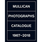 Matt Mullican: Photographs: Catalogue 1971-2018 - Hardcover