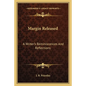 Margin Released: A Writer's Reminiscences And Reflections - Paperback