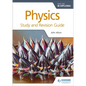 Physics for the IB Diploma Study and Revision Guide: Hodder Education Group - Paperback