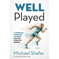 Well Played: A Christian Theology of Sport and the Ethics of Doping - Paperback