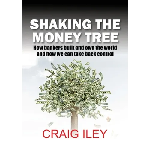 Shaking the Money Tree - Paperback