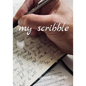 my scribble - Paperback