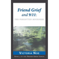 Friend Grief and 9/11: The Forgotten Mourners - Paperback