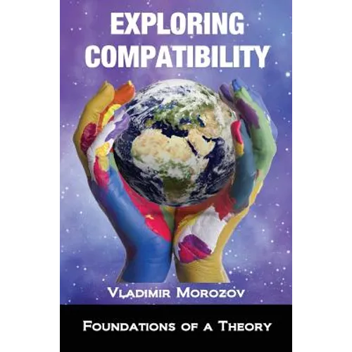 Exploring Compatibility - Hardcover
