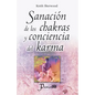 Sanacion de los chakras y conciencia del karma - Paperback