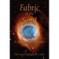 Fabric of the Soul: 8 Extraordinary Vessels - Hardcover