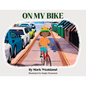 On My Bike - Paperback