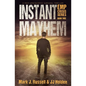 Instant Mayhem: A Post Apocalyptic Survival Thriller (EMP Crisis Series Book 3) - Paperback