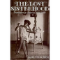 The Lost Sisterhood: Prostitution in America, 1900-1918 - Paperback