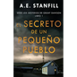 El Secreto de un Pequeño Pueblo - Paperback