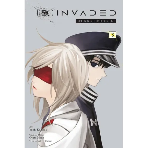 Id: Invaded #Brake-Broken, Vol. 3 - Paperback
