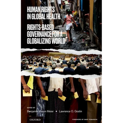 Human Rights in Global Health: Rights-Based Governance for a Globalizing World - Paperback