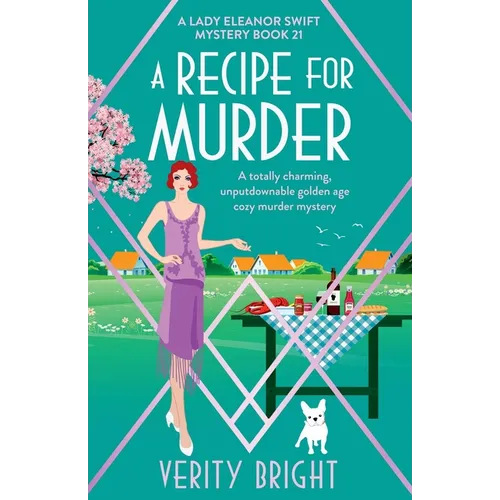 A Recipe for Murder: A totally charming, unputdownable golden age cozy murder mystery - Paperback