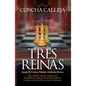 Tres Reinas - Paperback