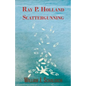 Ray P. Holland Scattergunning - Paperback