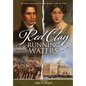 Red Clay, Running Waters - Hardcover