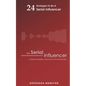 The Serial Influencer - Paperback