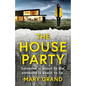 The House Party - Paperback