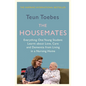 The Housemates: Everything One Student Learnt about Love, Care and Dementia from Living in a Nursing Home - Paperback