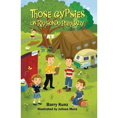 Those Gypsies on Rio Hondo Parkway - Paperback