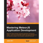Mastering MeteorJS Application Development - Paperback
