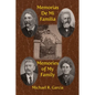 Memorias De Mi Familia: Memories of My Family - Paperback