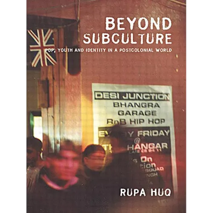 Beyond Subculture: Pop, Youth and Identity in a Postcolonial World - Paperback